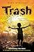 Trash