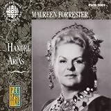 Forrester, Maureen: Handel Arias From Oratorios And Operas