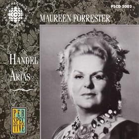 Forrester, Maureen: Handel Arias From Oratorios and Operas