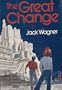 The great change