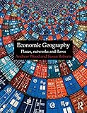 Economic geography : places, networks and flows