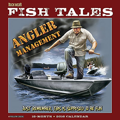 2016 Buck Wear's Fishing Tales Wall Calendar