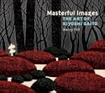 Masterful Images: The Art of Kiyoshi...