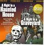 A Night in a Haunted House/ A Night in a Graveyard