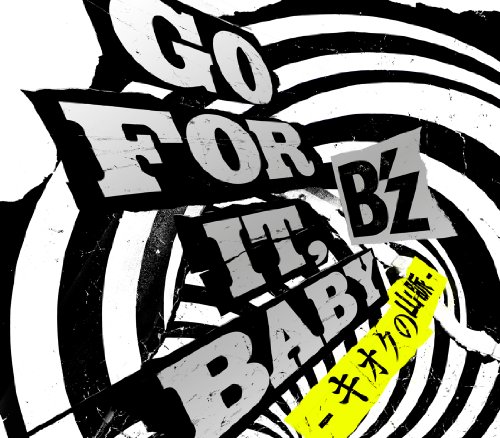 GO FOR IT,BABY-�L�I�N�̎R��-(��������)(DVD�t)