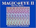 Magic Eye II (Now You See It ... 3d Illusions) (Hardcover)