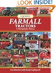Legendary Farmall Tractors: A Photogr...
