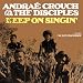 Andrae Crouch and the Disciples - Keep on Singin'