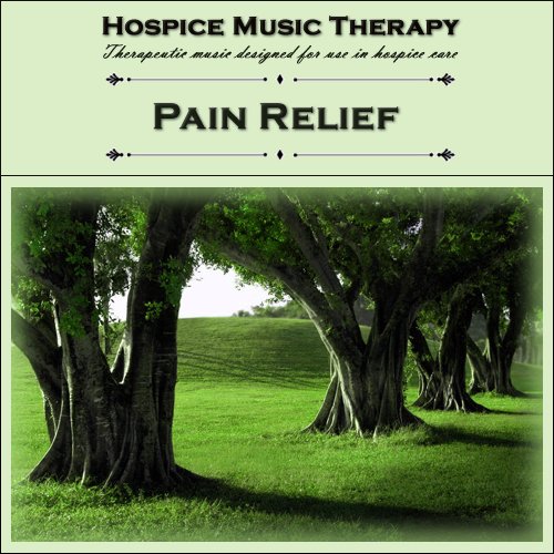 Hospice Music Therapy: Pain Relief - Audio CD