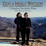 The Columbus Stockade Blues: The Best of The 70s