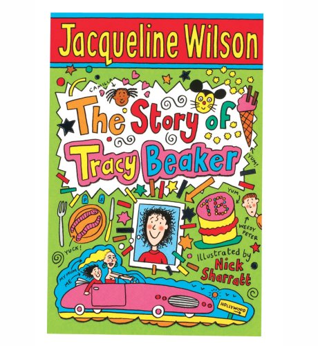 The Story of Tracy Beaker - Jacqueline Wilson