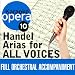 Karaoke Opera: Handel Arias For All Voices chez Téléchargement MP3 pour le nom: 610-8e%2BvxlL._SL75_