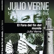 El faro del fin del mundo II [The Lighthouse at the End of the World II] | [Julio Verne]