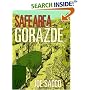 Safe Area Gorazde: The War in Eastern Bosnia 1992-1995