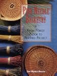 Pine Needle Basketry: From Forest Flo...