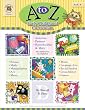 A to Z Early Childhood Curriculum: Activities Patterns Reproducibles and More