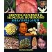 Growing Gourmet and Medicinal Mushrooms