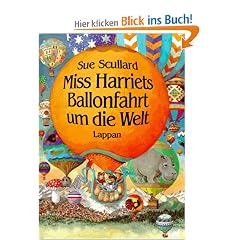 Miss Harriets Ballonfahrt um die Welt