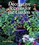 Decorative Accents for the Garden