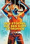 Den St�ckel auf den Kopf getroffen