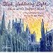 Hail, Gladdening Light: Music of the English Church
