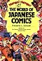 Manga! Manga!: World of Japanese Comics