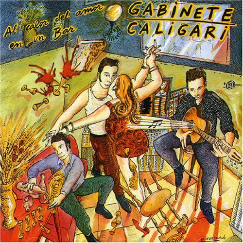 Gabinete Caligari - Al Calor del Amor en un Bar - Zortam Music