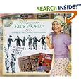 Welcome to Kit's World, 1934 : Growing Up During America's Great Depression (The American Girls Collection)