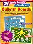 25 Totally Awesome & Totally Easy Bulletin Boards! (Grades 3-6)