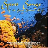Spirit Songs of the Great Barrier Reef