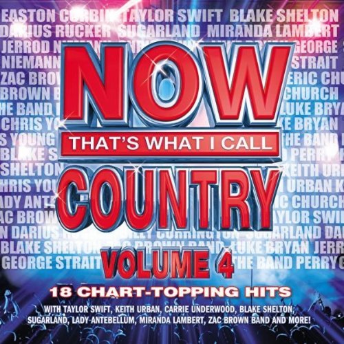 Now That's What I Call Country - Volume 4