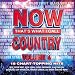 Now That's What I Call Country, Volume 4 Now That's What I Call Country, Volume 4