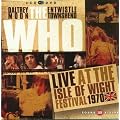 The Who - Live at the Isle of Wight Festival 1970