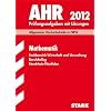 Berufskolleg Nordrhein-Westfalen; Mathematik 2012; Fachbereich Wirtschaft und Verwaltung. Allgemeine Hochschulreife in NRW. Pr�fungsaufgaben mit ... - Pr�fungsaufgaben 2009 und 2011 mit L�sungen