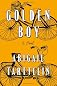 Golden Boy: A Novel