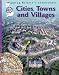 Cities, Towns and Villages (Mapping Britain's Landscape)