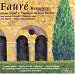 Faure: Requiem and other choral music