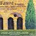 Classical Music : Faure: Requiem and other choral music