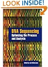 DNA Sequencing: Optimizing the Process and Analysis