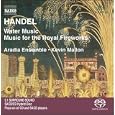 Handel - Music for the Royal Fireworks; Water Music