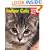 Indoor Cats (Complete Pet Owner's Manual)