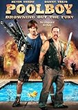 Poolboy: Drowning Out the Fury