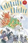 Celebrity Chicken (LONGMAN BOOK PROJECT)