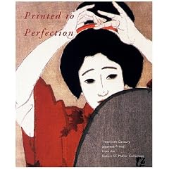 Printed to Perfection: Twentieth Century Japanese Prints from the Robert O. Muller Collection