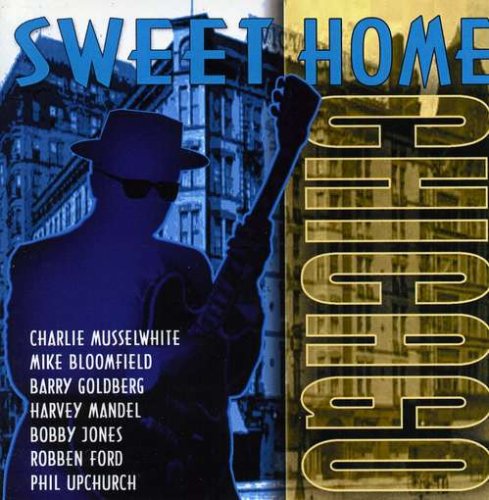 Sweet Home Chicago - Forever Man - Zortam Music