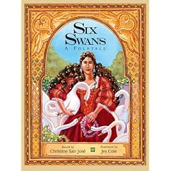 Six Swans: A Folktale