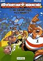 Les Rugbymen, Tome 2 : Si on gagne pas, on a perdu !