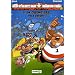 Les Rugbymen, Tome 2 : Si on gagne pas, on a perdu !