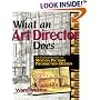 What an Art Director Does: An Introduction to Motion Picture Production Design