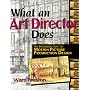 What an Art Director Does: Introduction to Motion Picture Production Design